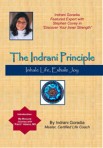 The Indrani Principle: Inhale Life  Exhale Joy