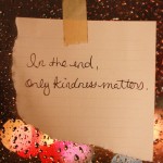 Kindness by SweetOnVeg on flickr