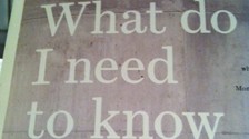What do I Need to Know Today?